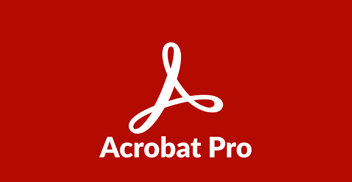 Adobe Acrobat Pro – Advanced PDF Editing & Management Software