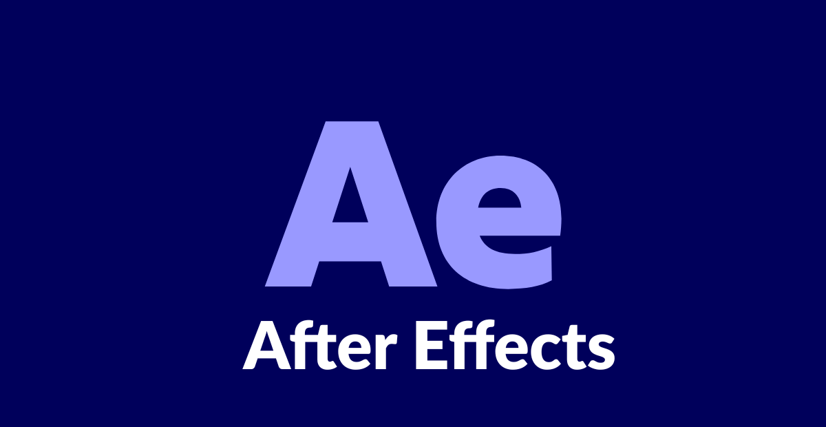 Adobe After Effects – Motion Graphics & VFX Tool