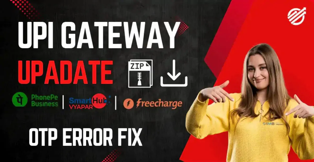 UPI Gateway 3.5 Update Hdfc, Phonepe, Freecharge